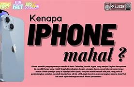 Kenapa Harga Iphone Itu Mahal