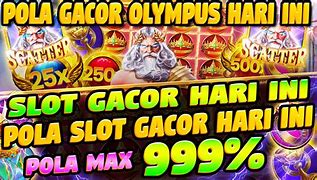 Tools Slot Gacor Hari Ini Olympus Gratis 100 Link